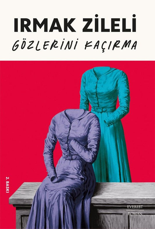 Gözlerini Kaçırma - Everest Yayınları Kitap