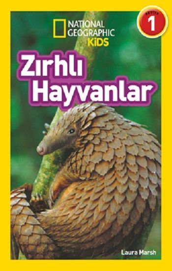 National Geographic Kids - Zırhlı Hayvanlar - Beta Kids Kitap