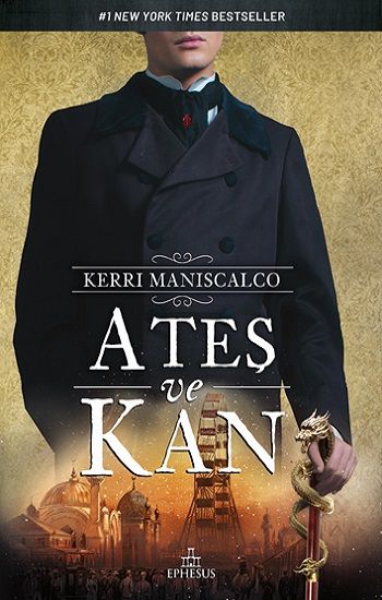 Ateş ve Kan - Ephesus Yayınları Kitap