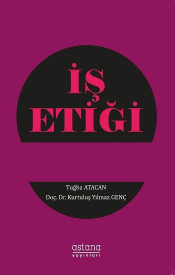 İş Etiği - Astana Yayınları Kitap