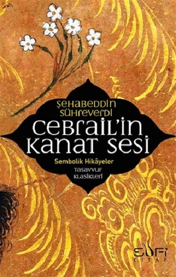 Cebrail'in Kanat Sesi - Sufi Kitap Kitap