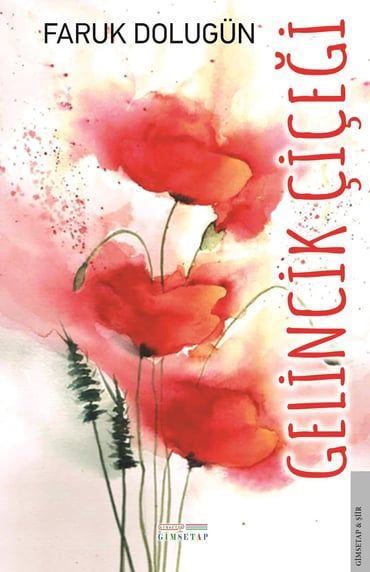 Gelincik Çiçeği - Gimsetap Yayınları Kitap