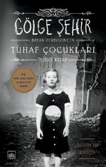 Bayan Peregrine'nin Tuhaf Çocukları - Gölge Şehir - İthaki Yayınları Kitap