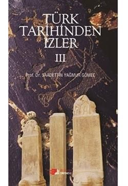 Türk Tarihinden İzler 4 - Berikan Yayınları Kitap