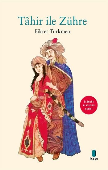 Tahir ile Zühre - Kapı Yayınları Kitap