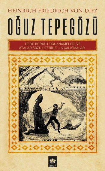 Oğuz Tepegözü - Ötüken Neşriyat Kitap