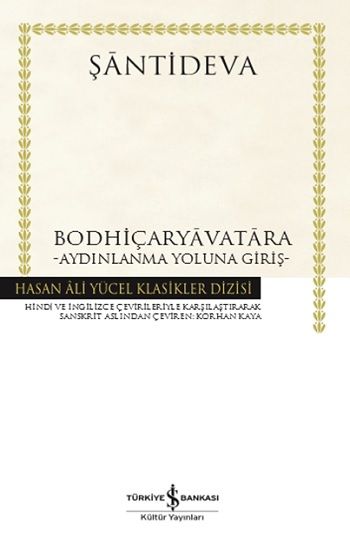 Bodhiçaryavatara - Aydınlanma Yoluna Giriş - İş Bankası Kültür Yayınları Kitap