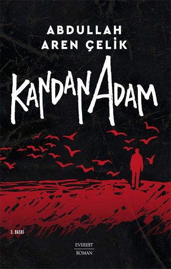 Kandan Adam - Everest Yayınları Kitap