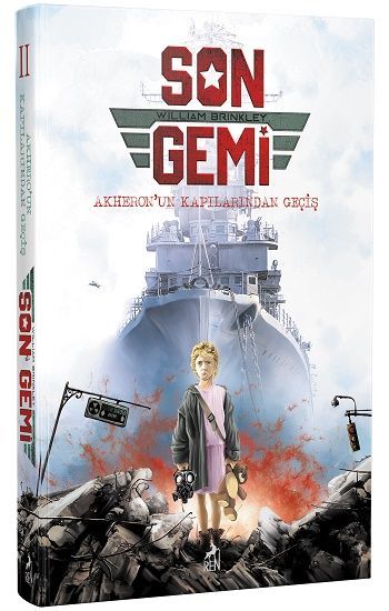 Son Gemi – Akheron’un Kapılarından - Ren Kitap Kitap