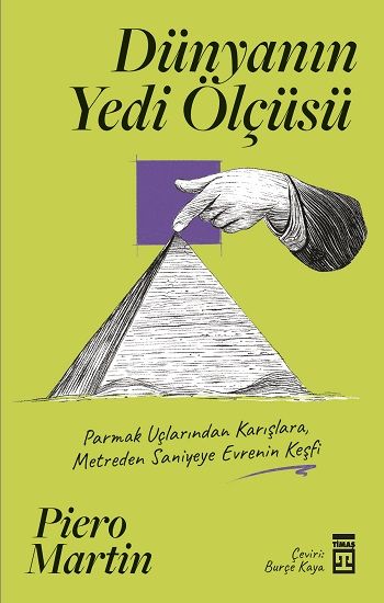 Dünyanın Yedi Ölçüsü - Timaş Yayınları Kitap