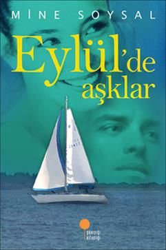 Eylül’de Aşklar - Günışığı Kitaplığı Kitap