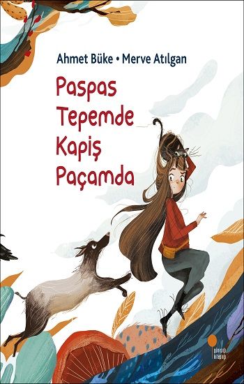 Paspas Tepemde Kapiş Paçamda - Günışığı Kitaplığı Kitap