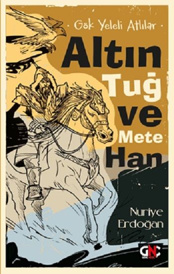 Gök Yeleli Atlılar - Nesil Genç Kitap