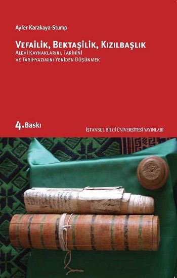 Vefailik, Bektaşilik, Kızılbaşlık - Bilgi Üniversitesi Yayınları Kitap