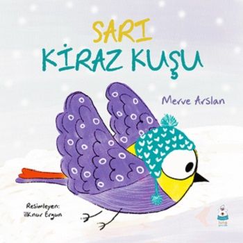 Sarı Kiraz Kuşu - Luna Çocuk Yayınları Kitap