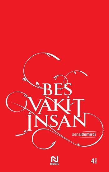 Beş Vakit İnsan - Nesil Yayınları Kitap