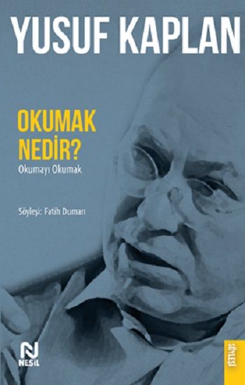 Okumak Nedir? - Nesil Yayınları Kitap