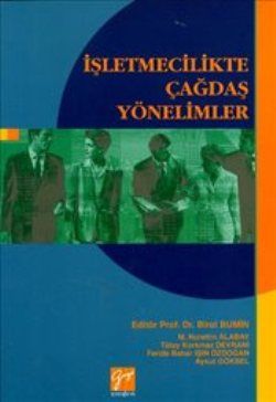 İşletmecilikte Çağdaş Yönelimler - Aykut Göksel, Akademik Kitaplar Türkçe kitap kapağı