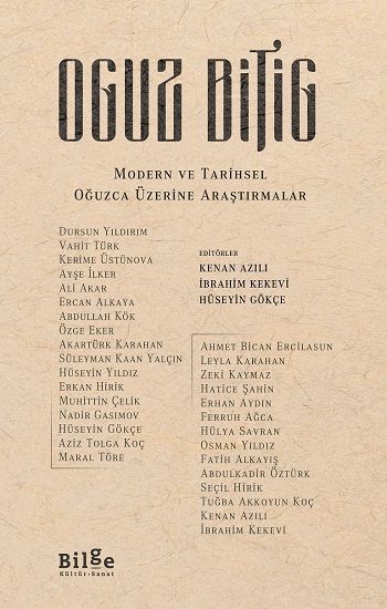 Oguz Bitig - Modern ve Tarihsel Oğuzca Üzerine Araştırmalar - Bilge Kültür Sanat Kitap