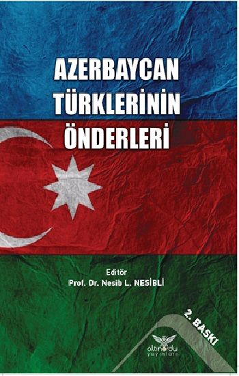 Azerbaycan Türklerinin Önderleri - Altınordu Yayınları Kitap