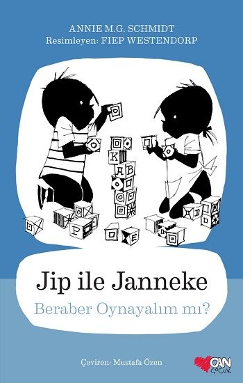 Jip ile Janneke / Sonsuza Dek Arkadaş - Can Çocuk Yayınları Kitap