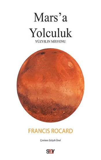 Mars'a Yolculuk - Say Yayınları Kitap
