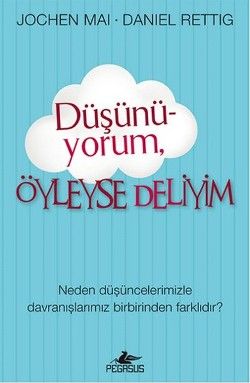 Düşünü-yorum, Öyleyse Deliyim - Pegasus Yayınları Kitap