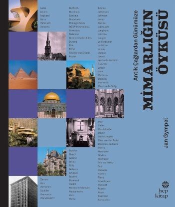 Antik Çağlardan  Günümüze - Mimarlığın Öyküsü - Hep Kitap Kitap