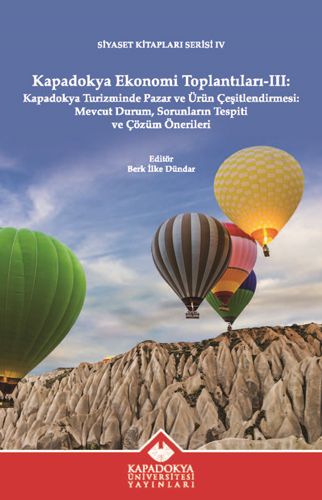 Kapadokya Ekonomi Toplantıları III - Kapadokya Üniversitesi Yayınları Kitap