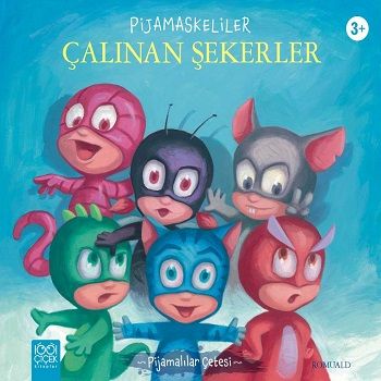 Pijamaskeliler Çalınan Şekerler - 1001 Çiçek Kitaplar Kitap