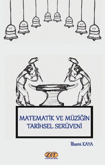 Matematik ve Müziğin Tarihsel Serüveni - Zet Yayınları Kitap
