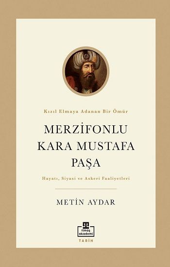 Merzifonlu Kara Mustafa Paşa - Timaş Akademi Yayınları Kitap