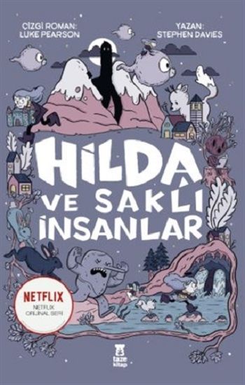 Hilda ve Saklı İnsanlar - Taze Kitap Kitap