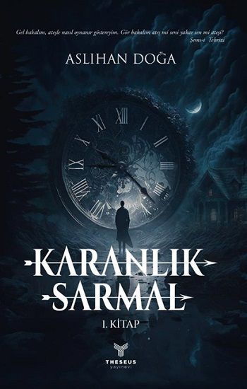 Karanlık Sarmal 1. Kitap - Theseus Yayınevi Kitap