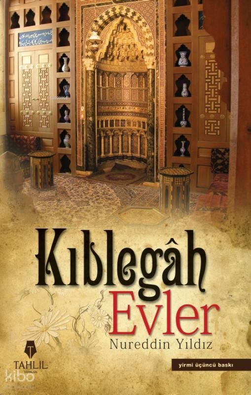 Kıblegah Evler - Tahlil Yayınları Kitap