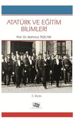 Atatürk ve Eğitim Bilimleri - Anı Yayıncılık Kitap