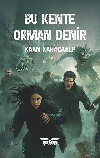 Bu Kente Orman Denir - Perseus Kitap