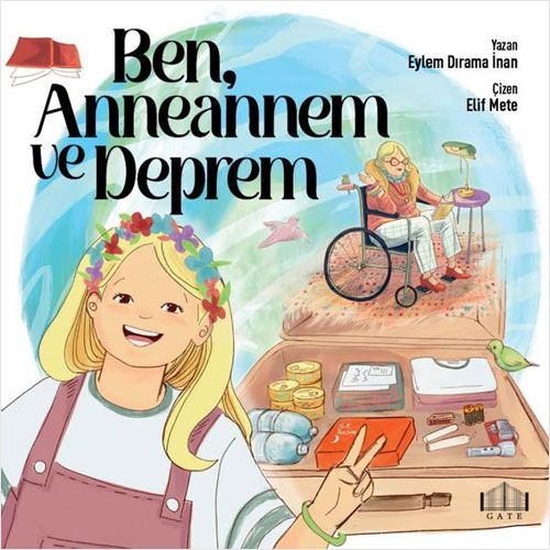 Ben Anneannem ve Deprem - Gate Yayınları Kitap