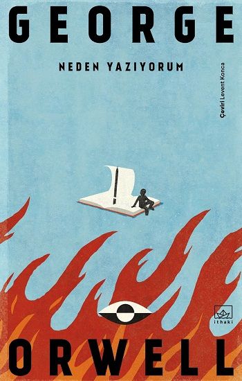 Neden Yazıyorum - İthaki Yayınları Kitap