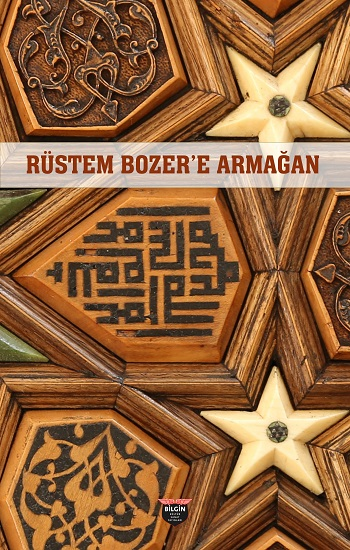 Rüstem Bozer'e Armağan - Bilgin Kültür Sanat Kitap
