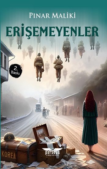 Erişemeyenler - Perseus Kitap