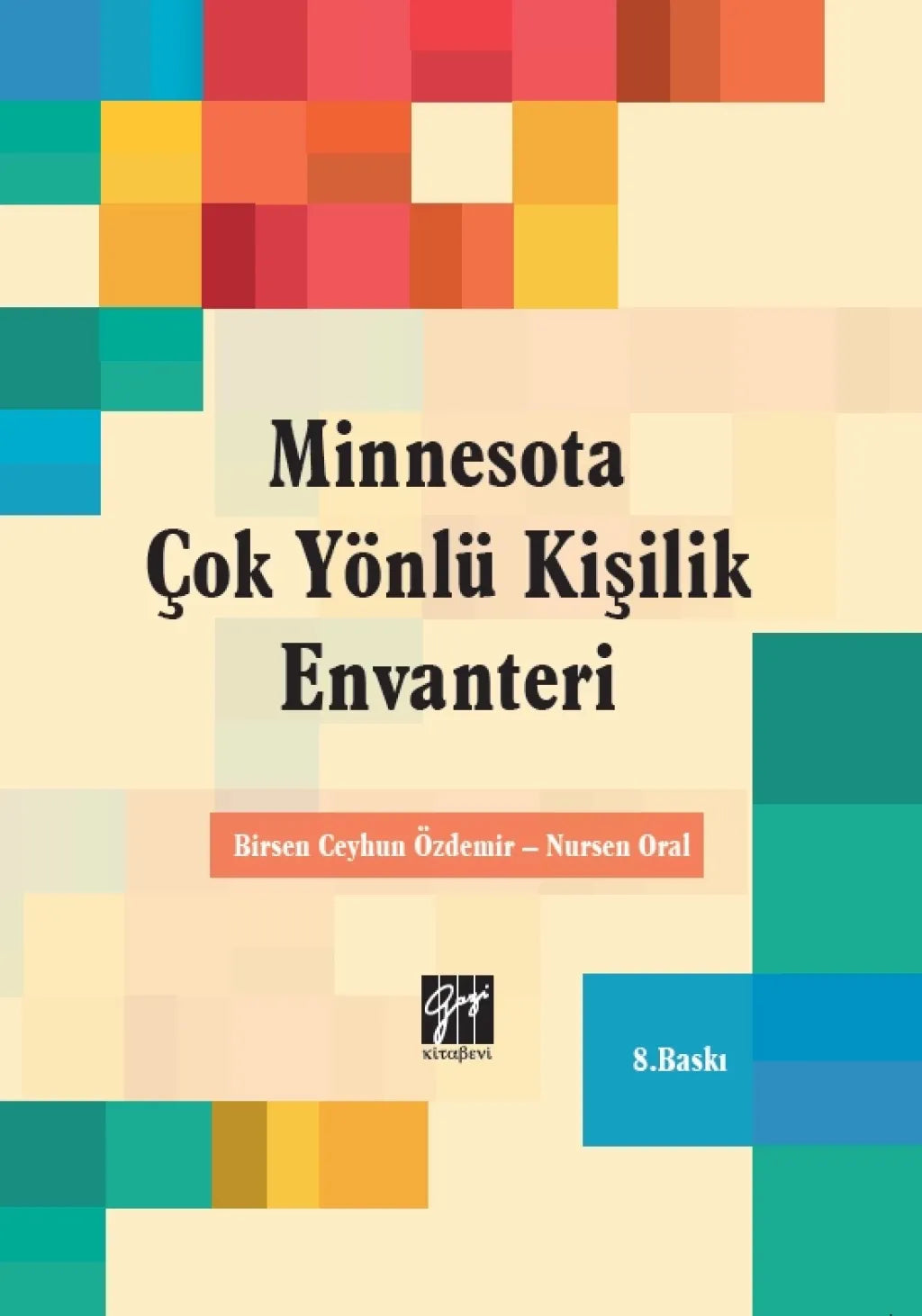 Minnesota - Çok Yönlü Kişilik Envanteri - Gazi Kitabevi Kitap
