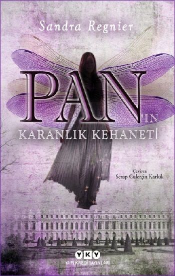 Pan’ın Karanlık Kehaneti - Yapı Kredi Yayınları Kitap