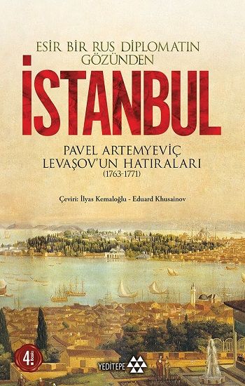 Esir Bir Rus Diplomatın Gözünden İstanbul - Pavel Artemyeviç Levaşov, Diğer Türkçe kitap kapağı