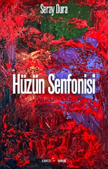 Hüzün Senfonisi - Dark İstanbul Yayınları Kitap