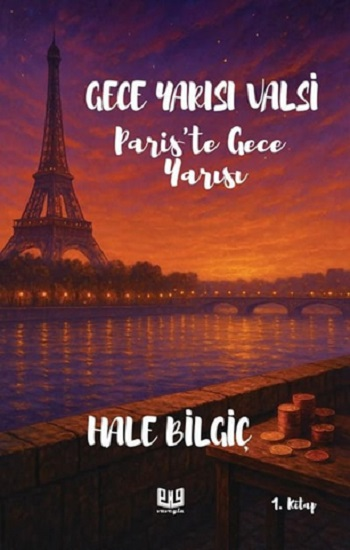 Gece Yarısı Valsi ''Paris'te Gece Yarısı'' (1. Kitap) - Vaveyla Yayıncılık Kitap