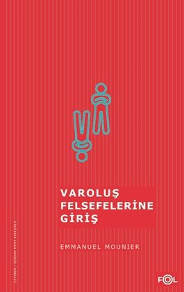 Varoluş Felsefelerine Giriş - Fol Kitap Kitap
