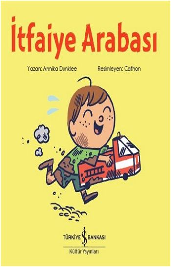 İtfaiye Arabası - İş Bankası Kültür Yayınları Kitap