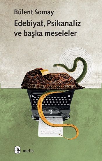 Edebiyat, Psikanaliz  ve Başka Meseleler - Metis Yayınları Kitap