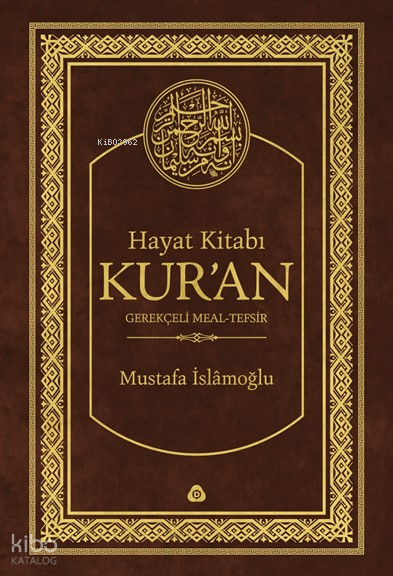 Hayat Kitabı Kur'an; Gerekçeli Meal-Tefsir (Hafız Boy, Tek Cilt) - Düşün Yayıncılık Kitap